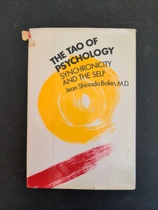 M D Jean Shinoda Bolen / THE TAO OF PSYCHOLOGY SYNCHRONICITY Signed 1st ed 1979 - Picture 1 of 9