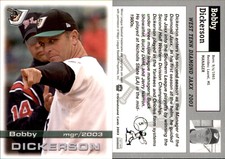 Bobby Dickerson 2003 Grandstand West Tenn Diamond Jaxx #NNO Card
