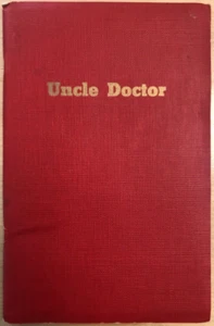 Onkel Doktor von Faith Johnston, 1957 Nachdruck, Taschenbuch vom Autor beschriftet - Bild 1 von 10