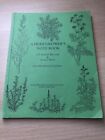 A Herb Growers Notebook by Williams, S. F. Harvey & John J. Wells. 1984
