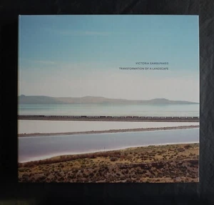 Victoria Sambunaris: Transformation of a Landscape  SIGNED Hardcover - Bild 1 von 15