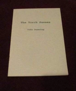 John Dunning - THE TORCH PASSES - 1st thus- SIGNED - Picture 1 of 1