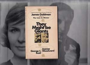 THEY MIGHT BE GIANTS James Goldman/2 press shots/George C. Scott/Joanne Woodward - Picture 1 of 9