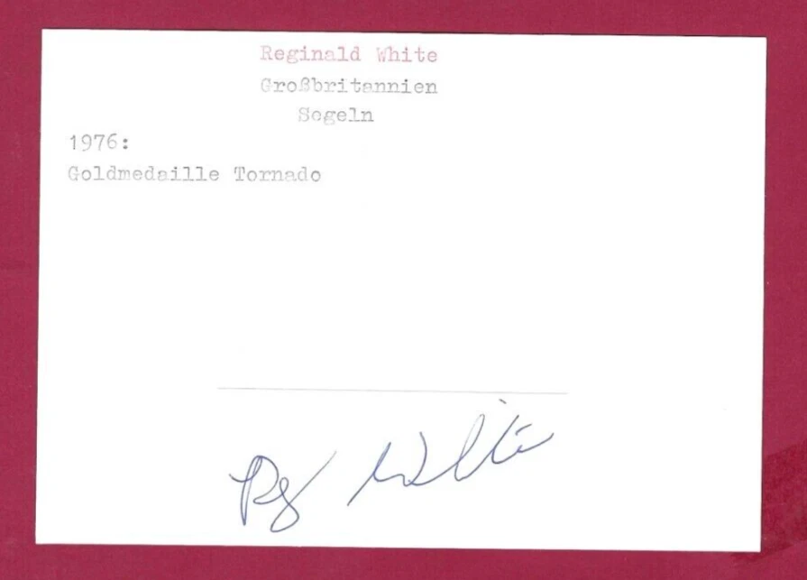 Reg White +2010 - Great Britain  - Olympia Gold  1976 - Segeln - Weltmeister - Bild 1 von 1