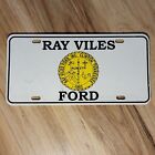 Ray Viles Ford Clinton Tennessee Dealership Booster License Plate Tag