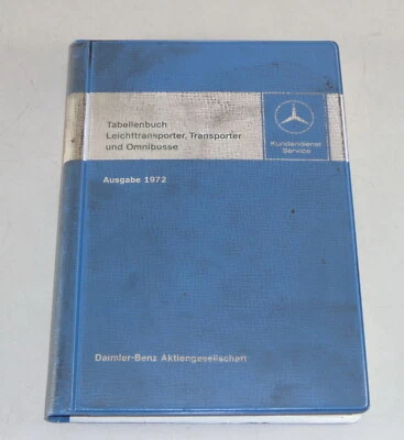 Libro de Tablas Mercedes Benz Harburger + Düsseldorf Transporter/Bus T2 1972 - Imagen 1 de 3