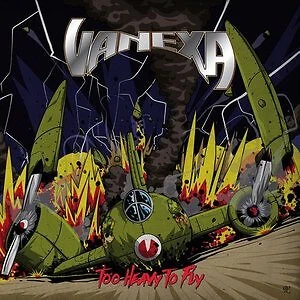 Vanexa - Too Heavy To Fly CD #152606 - Bild 1 von 1