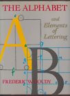 VG 1989 HC DJ 1st ED Alphabet Elements of Lettering Frederic Goudy Great conditn