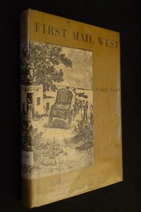 First Mail West. Stagecoach Lines On The Santa Fe Trail, by Morris Taylor, HC DJ - Picture 1 of 6