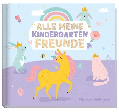 LERNFREUNDE BY HÄFFT Freundebuch / Lernfreunde / Kindergarten / Einhorn / Häfft-Verlag