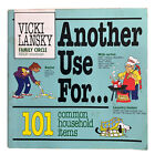 Another Use For 101 Common Household Items Vicki Lansky 1991 Trade Paperbook