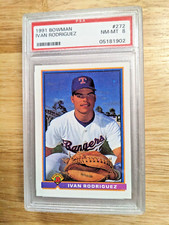 1991 BOWMAN #272 IVAN RODRIGUEZ,ROOKIE,PSA 8