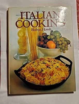 Italian cooking by Howe, Robin. Book The Fast Free Shipping - Image 1 of 2