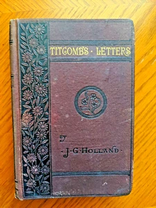 1887 Titcomb's Letters to Young People Single and Married by J.G. Holland - Bild 1 von 11