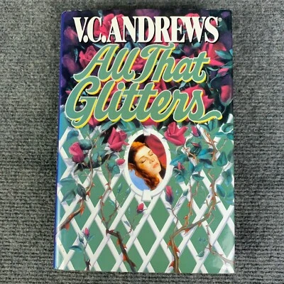 All That Glitters V.C. Andrews 1995 1st Edition Hardback Mystery Suspense Drama - Image 1 of 4