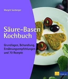 Säure-Basen-Kochbuch, Margrit Sulzberger, Taschenbuch, Lila
