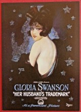 Movie Posters - Card #02 - Gloria Swanson - Her Husband's Trademark (1922)