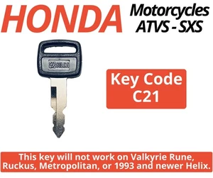 Honda Motorcycle ATV SXS Replacement Key Cut to Code C21 - Picture 1 of 3
