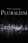 Peter Lassman Pluralism (Hardback)