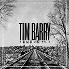 Tim Barry - High On '95 LP - vinyl NEW!
