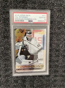 2018/19 Upper Deck Cal Petersen Young Guns Speckled Rainbow Foil  psa 10 Rare!!!