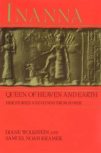 Inanna, Queen of Heaven and Earth: Her Stories and Hymns from Sumer - Bild 1 von 1