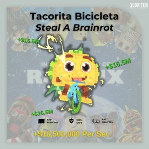 Tacorita Bicicleta | All Secrets | Brainrot |  24/7 DELIVERY SAB - Picture 1 of 1