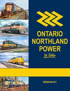 ONTARIO NORTHLAND POWER a colori -- (LIBRO NUOVO) - Foto 1 di 7