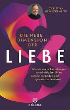Die neue Dimension der Liebe von Christian Hemschemeier (2022, Gebundene Ausgabe)