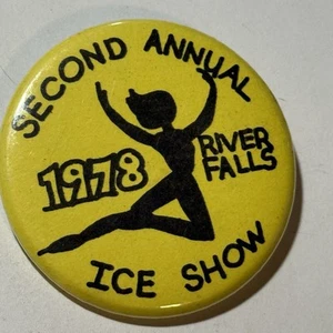 Second Annual Ice Show River Falls WI 1978 VTG Pinback Button - Picture 1 of 3
