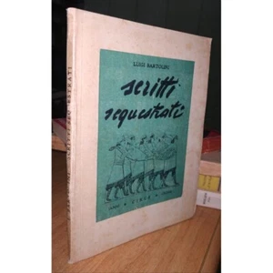 Luigi Bartolini Beschlagnahmte Schriften. 1 Auflage 1945 Circe. Polemik zensiert - Bild 1 von 13