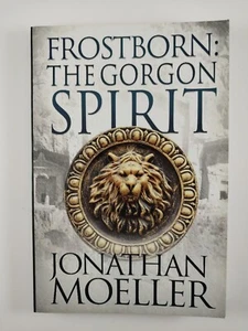 Gorgon Spirit by Jonathan Moeller (2015, TPB) Frostborn Book 7 of 15 - Imagen 1 de 3