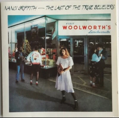 Nancy Griffith - The Last Of The True Believers (CD 1986 Rounder) Foto 1 de 2