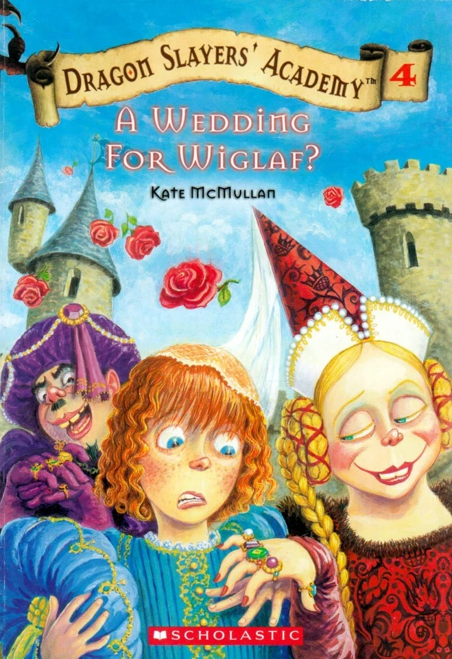 A Wedding for Wiglaf (Dragon Slayers' Academy #4) by Kate McMullan / Juvenile - Image 1 of 1