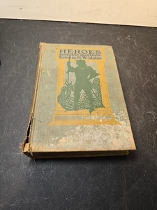 Helden, die jedes Kind kennen sollte - herausgegeben von H.W. Mabie - antikes Hardcover - - Bild 1 von 9
