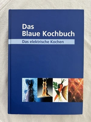 Das Blaue Kochbuch  Das elektrische Kochen  Über 600 Rez. | Buch | Zustand gut - Bild 1 von 2