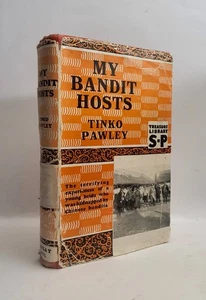 My BANDIT Hosts by TINKO Pawley 1935? CHINA (Evelyn Waugh) in jkt vg/gd scarce - Imagen 1 de 1
