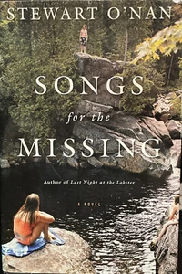 Songs for the Missing by Stewart O'Nan (2008, Hardcover) - Picture 1 of 2