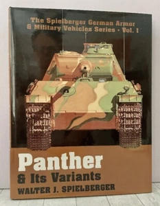 Panther & Its Variants The Spielberger German Armor & Military Vehicles 1993 HC - Picture 1 of 6