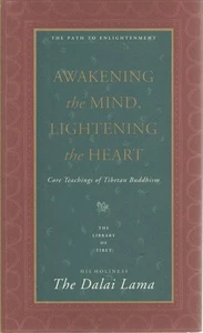 Awakening the Mind, Lightening the Heart : Core Teachings of Tibetan Buddhism - Bild 1 von 3