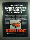 1984 Bush Hog 2615 Cutter Ad - Designed for Strength