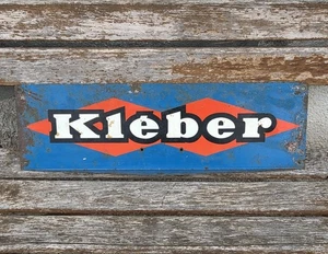 08L19 ANCIENNE TOLE PUBLICITAIRE PLAQUE PUB PNEUS KLEBER 1970 DECO GARAGE - Picture 1 of 12