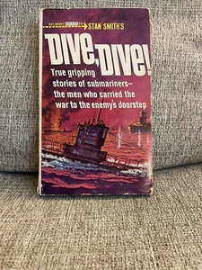 Tauchen, Tauchen! von Stan Smith - True Submariners War Stories PB 1965 WWII Buch - Bild 1 von 5