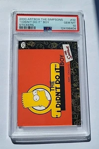 THE SIMPSONS PSA 10 COLLECTIBLE STICKERS 32 THE "I DIDN'T DO IT" BOY 2000 Artbox - Picture 1 of 2