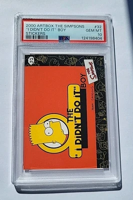 THE SIMPSONS PSA 10 COLLECTIBLE STICKERS 32 THE "I DIDN'T DO IT" BOY 2000 Artbox - Image 1 of 2