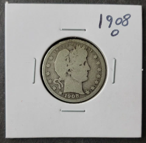 1908 O 25c Barber Silver Quarter Dollar Cover
