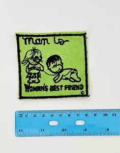 Vintage 1970er Jahre Man is Woman's Best Friend Aufnähen Patch Humor humorvolle Patches - Bild 1 von 2