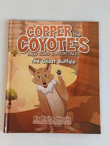 Copper the Coyote's Palo Duro Canyon Tales: The Ghost Buffalo (2016) Harris EUC - Picture 1 of 9