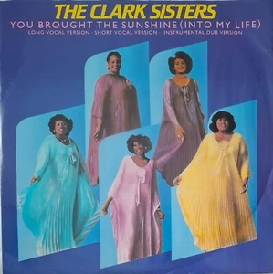 CLARK SISTERS 'You Brought The Sunshine' 12" vinyl single Elektra Records E9810T - Picture 1 of 6