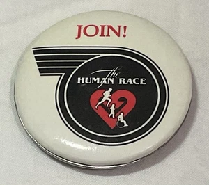 Vintage ( JOIN! The Human Race ) Button / Pin Back. - Picture 1 of 2